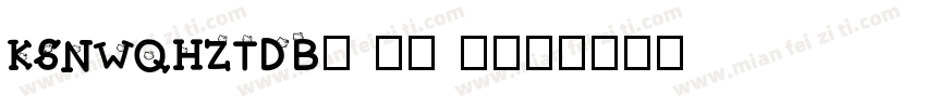 KSNWQHZTDB0 21 0字体转换